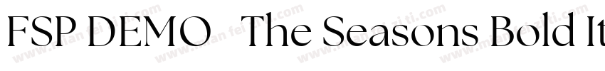 FSP DEMO   The Seasons Bold Italic字体转换